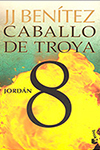 CABALLO DE TROYA 8 JORDAN BENITEZ 9789584228185.jpg